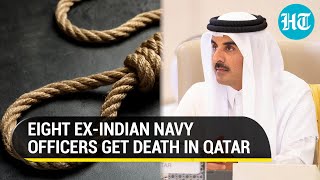 Qatar Shocks India Sentences Eight Navy Officers To Death In Spying Case  Watch [upl. by Acnaib949]