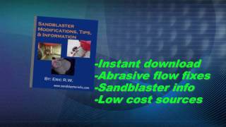 Fix Sandblaster Abrasive Problems [upl. by Ennaihs927]