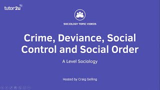 Crime Deviance Social Control and Social Order  A Level Sociology [upl. by Ettena526]