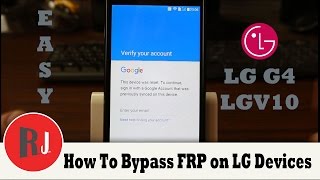 How to Bypass FRP Google Account Previously Synced on LG devices LG V10 LG G4 [upl. by Refinnej486]