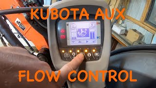 HOW TO Set Auxiliary Flow Controls on Kubota Mini Excavators [upl. by Laird293]