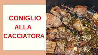 Coniglio alla cacciatora ricetta infallibile della nonna [upl. by Anavahs]