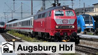 Bahnhofsbetrieb Augsburg Hbf feat TGV ICES BR 111 und KukidentExpress [upl. by Euqirrne]