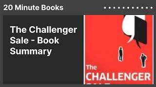 The Challenger Sale  Book Summary [upl. by Aisek505]