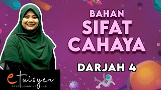 eTuisyen DARJAH 4 SAINS Bab 5  Sifat Cahaya Part 1 [upl. by Notnyw648]