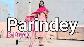 Parindey  Jatt Nu Chudail Takri  BPraak  Dance Video [upl. by Anaidni357]