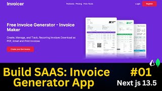 Building an Invoice Generator App with Nextjs 135 and MongoDB Creating a saas Landing Page 01 [upl. by Key]