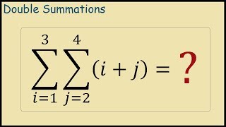 How to Solve Double Summations Steps [upl. by Nordek]