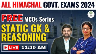 All Himachal Govt Exams 2024  FREE MCQs Series  Static GK amp Reasoning [upl. by Annuhsal]