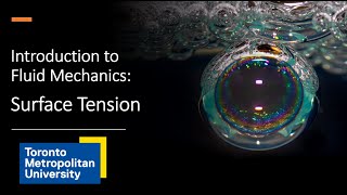 Introduction to Fluid Mechanics Surface Tension [upl. by Johm913]