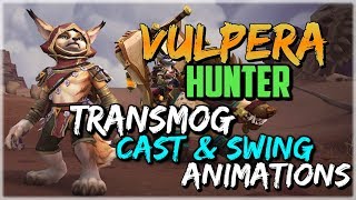 Vulpera Hunter Preview Cast Animations amp Transmogs In Game  World of Warcraft BFA Patch 83 [upl. by Cence]