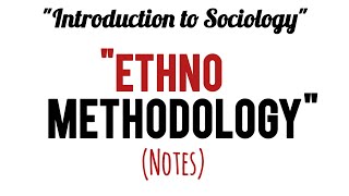 Ethno Methodology in Sociology  SOC211  Sem4  PU [upl. by Nauqet]