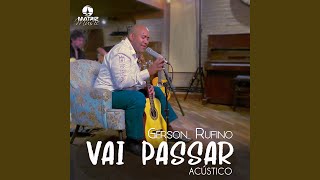 Vai Passar Acústico [upl. by Schuster]