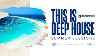 Deep House Mix  This Is Deep House Summer Sessions 2023 Vol 10 [upl. by Aihsekal541]