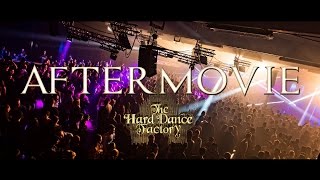 5 Years Unsenses  The Hard Dance Factory Official Aftermovie [upl. by Dalury]