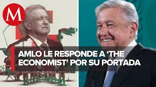 Portada de The Economist es majadera grosera y mentirosa AMLO [upl. by Paucker762]