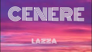 Lazza Cenere  Sanremo 2023  Testo Lyrcis [upl. by Rihsab]