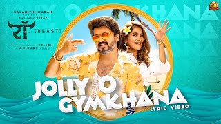 Jollyo Gymkhana Hindi  Lyric Video  Beast  Thalapathy Vijay  Sun Pictures  Nelson  Anirudh [upl. by Marcelle]