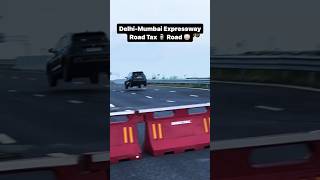 Road Tax 😈 vs Road 🤡 delhimumbaiexpressway expressway tolltax ytshorts shortfeed shortviral [upl. by Ednalrim157]