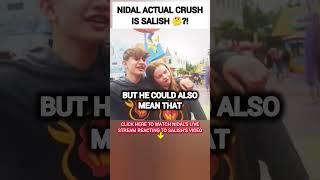 Nidal Wonder REVEALS His ACTUAL CRUSH Online and Its Salish Matter 😱🥺 nalish trend trending [upl. by Anissa660]