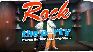 Rock The Party  Dance Video  Bombay Rockers  Pawan Rathor Choreography [upl. by Sirk820]