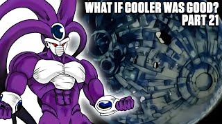 What If Cooler was Canonically Good 21 [upl. by Etnaik557]