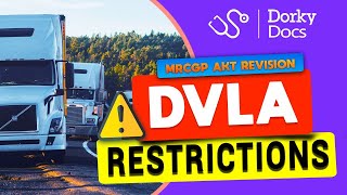 DVLA Restrictions and Guidance  MRCGP AKT Revision I Dorky Docs [upl. by Ellerahs31]