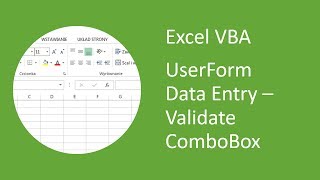 Excel UserForm Validate ComboBox VBA [upl. by Dallas]