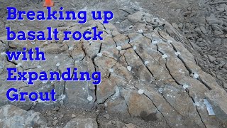 Breaking up basalt rock with Expanding Grout [upl. by Noyk]