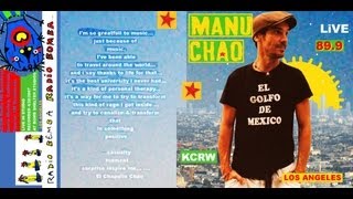 ★ MANU CHAO ★ Full Studio in Live broadcoast KCRW 2007 ᴴᴰ [upl. by Oiralih]