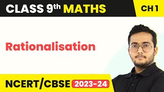 Rationalisation  Number Systems  Class 9 Maths Chapter 1 [upl. by Ashton]