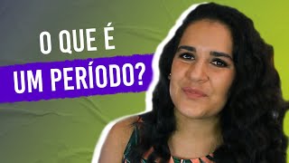 Estruturas Sintáticas PERÍODO Tudo sobre período em um só vídeo [upl. by Enyawal]