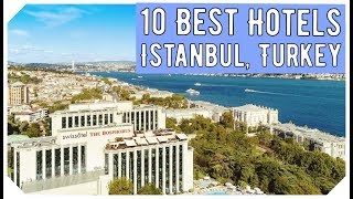 Top 10 Best Hotels in Istanbul Turkey [upl. by Reteid]