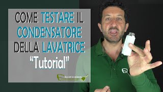 Come testare il condensatore della lavatrice [upl. by Middle]