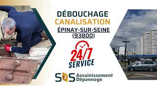 Débouchage canalisation ÉpinaysurSeine 93800  07 55 53 65 00 [upl. by Sontag]