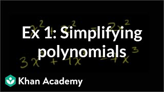 Example 1 Simplifying polynomials  Algebra I  Khan Academy [upl. by Claudius282]