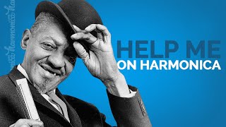 Harmonica Lesson Help Me Sonny Boy Williamson [upl. by Tay959]