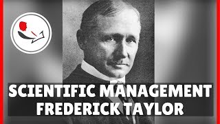 Frederick Taylor Scientific Management [upl. by Donn]