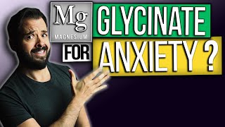 Magnesium Glycinate for ANXIETY  5 WAYS IT CAN HELP [upl. by Inal]