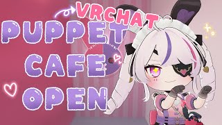 PUPPET CAFE OPEN FOR BUSINESS WelcomeToPuppetCafe  VRCHAT 【Maria Marionette  NIJISANJI EN】 [upl. by Ailimac]