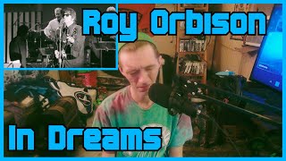 In Dreams Roy Orbison Reaction [upl. by Jaquelin]