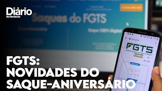 FGTS quais as novidades sobre o saqueaniversário [upl. by Ennaer]