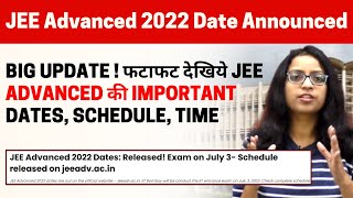 JEE Advanced 2022 Date Announced  Schedule Important Dates Time jeeadvaned2022 [upl. by Heidie]