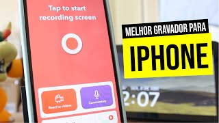 Melhor GRAVADOR de TELA para IPHONE IOS [upl. by Melmon]