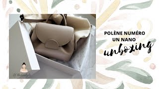 POLÈNE NUMÉRO UN NANO  BAG UNBOXING thekbstyle [upl. by Sadella]