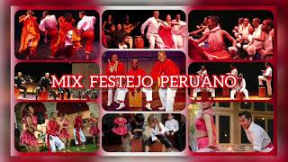 🇵🇪MIX FESTEJO PERUANO🇵🇪 [upl. by Garihc770]