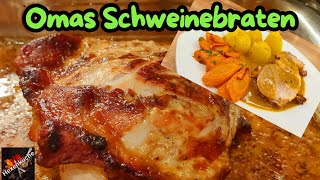 Omas Schweinebraten aus dem Backofen saftig und zart mit einer leckeren Soße [upl. by Eindys547]