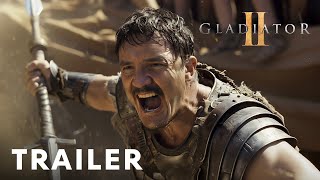 Gladiator 2  Trailer  Pedro Pascal Denzel Washington [upl. by Oeht]