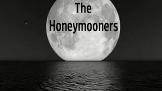 The Honeymooners  A Matter of Record [upl. by Tabatha]