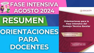 CEAA FASE INTENSIVA Resumen Orientaciones CTE Agosto 2024 [upl. by Relda]